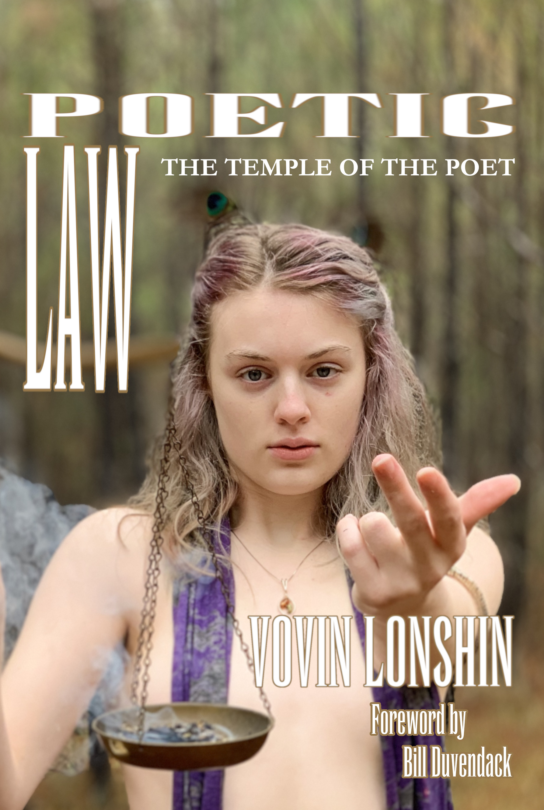 Poetic Law: The Temple of the Poet by Vovin Lonshin